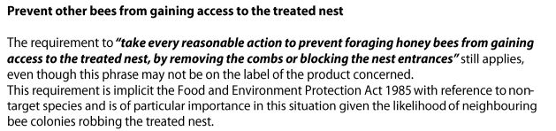 Prevention of access to treated bee nest